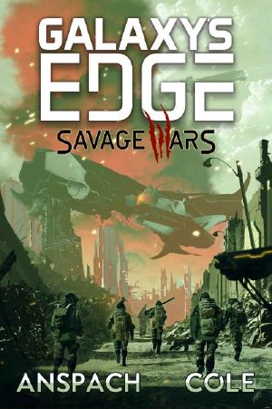 [Galaxy's Edge 01] • Galaxy's Edge · Savage Wars